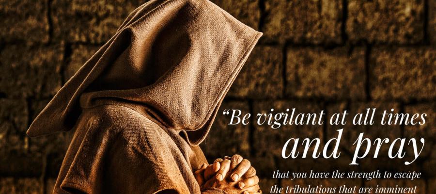 Be Vigilant
